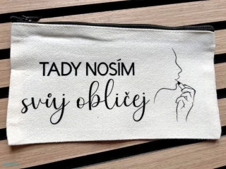 Tady nosím svůj obličej